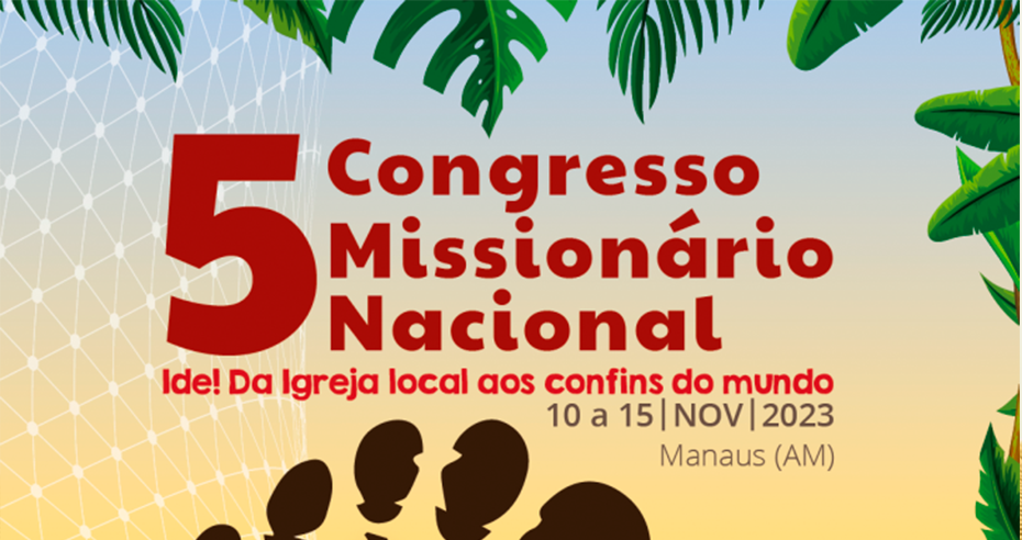 Prepare-se: vem aí o 5º Congresso Missionário